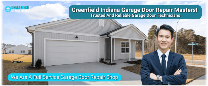 Garage Door Repair Greenfield Indiana